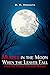 MURDER IN THE MOON: When th...