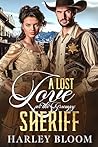 A Lost Love for a Grumpy Sheriff A Lost Love for a Grumpy Sheriff