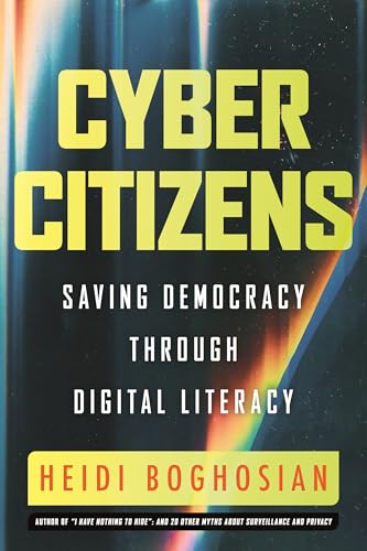 Cyber Citizens: Saving Democracy with Digital Literacy (Hardcover)