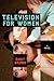 Television for Women
