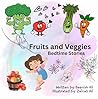Fruits and Veggies Bedtime Stories: Adventurous and Magical Bedtime Stories