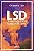 LSD - La nuit dont je ne suis jamais sorti by Christophe Tison