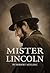 Mister Lincoln