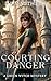 Courting Danger: A Green Wi...