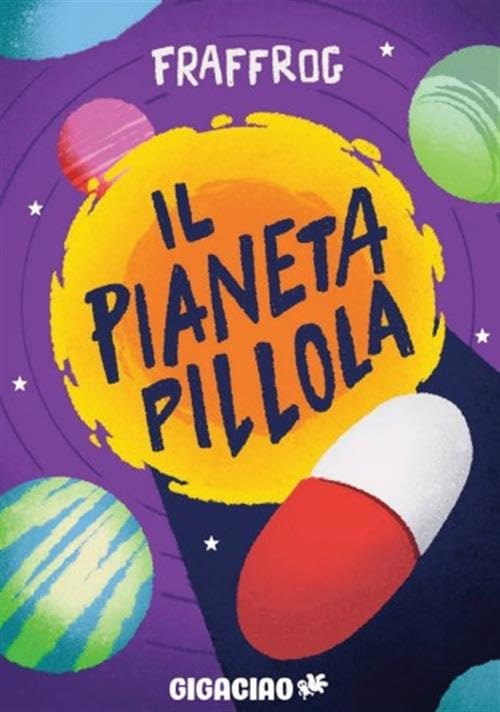 Il Pianeta Pillola (Paperback)