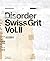Disorder: Swiss Grit Vol. II