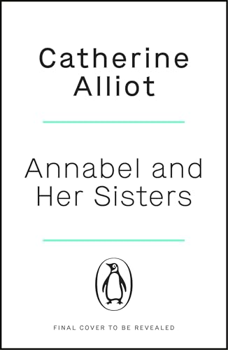 Annabel and Her Sisters (Kindle Edition)