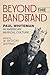 Beyond the Bandstand: Paul ...