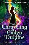 The Unraveling of...
