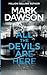 All the Devils Are Here (Atticus Priest Murder, Mystery and Crime Thrillers)