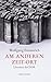 Am anderen Zeit-Ort: Literatur der DDR (German Edition)