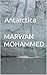 Antarctica by Marwan Mohammed