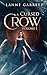 A Cursed Crow: Part One: A Box Set