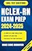 NEXT GENERATION NCLEX-RN EXAM PREP 2025 by Victoria Hart