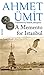 A Memento for İstanbul by Ahmet Ümit