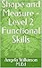 Shape and Measure - Level 2 Functional Skills by Angela Wilkinson M.Ed