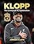 Klopp: The Liverpool FC Cel...