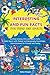 Interesting and Fun Facts for Teens and Adults by Kohan Morgan