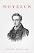 Woyzeck: von Georg Büchner ...