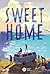 Sweet Home by Nancy Guilbert