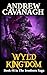 Wyld Kingdom: Book #6 in The Ironborn Saga