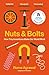 Nuts and Bolts: How Tiny Inventions Make Our World Work