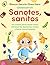 Sanotes, sanitos by Blanca García-Orea Haro