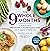 The Whole 9 Months: A Week-By-Week Pregnancy Nutrition Guide with Recipes for a Healthy Start