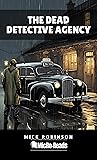 THE DEAD DETECTIVE AGENCY: MicRo-Reads