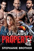 Outlaws' Property (Property of the Outlaw Sons MC #1)