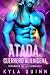 Atada al Guerrero Alienígena (Destinados por las Estrellas nº 2) (Spanish Edition)