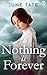 Nothing Is Forever