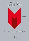 M. L&#x27;ora del destino 