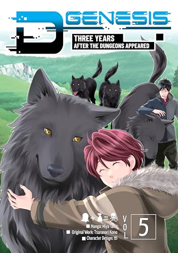 D-Genesis: Three Years after the Dungeons Appeared (Manga) Volume 5