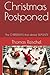 Christmas Postponed: The CH...
