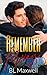 Remember Always (Small Town City Series)