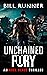 Unchained Fury (Axel Blaze,...