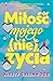 Miłość mojego (nie)życia