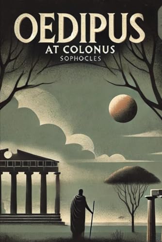 Oedipus at Colonus