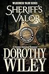 Sheriff's Valor (Wilderness Valor #1)