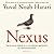 Nexus: Van het stenen tijdperk tot AI: een beknopte geschiedenis van informatienetwerken