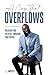 A Cup That Overflows by Laurence Modeste