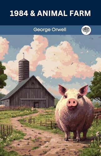 1984 & Animal Farm