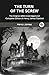 The Turn of the Screw: The Original 1898 Unabridged and Complete Edition (A Henry James Classics)