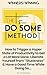 The "Do Some" Method  by B.A. Christopher
