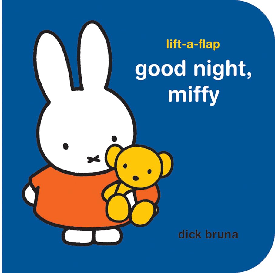 Good Night, Miffy A Lift-a-Flap Book (Board Book)