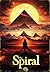 The Spiral (The Path of None Book 4)