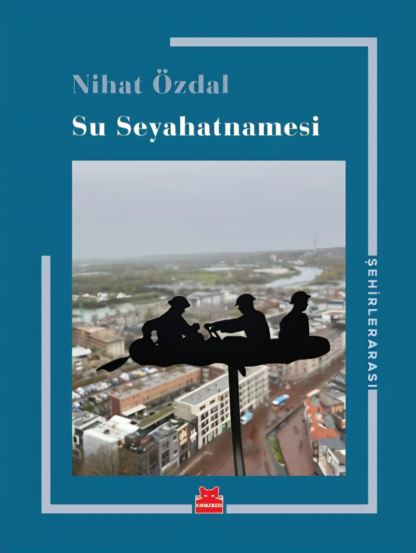 Su Seyahatnamesi (Paperback)