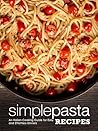 Simple Pasta Reci...