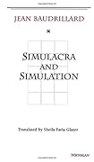 Simulacra and Simulation